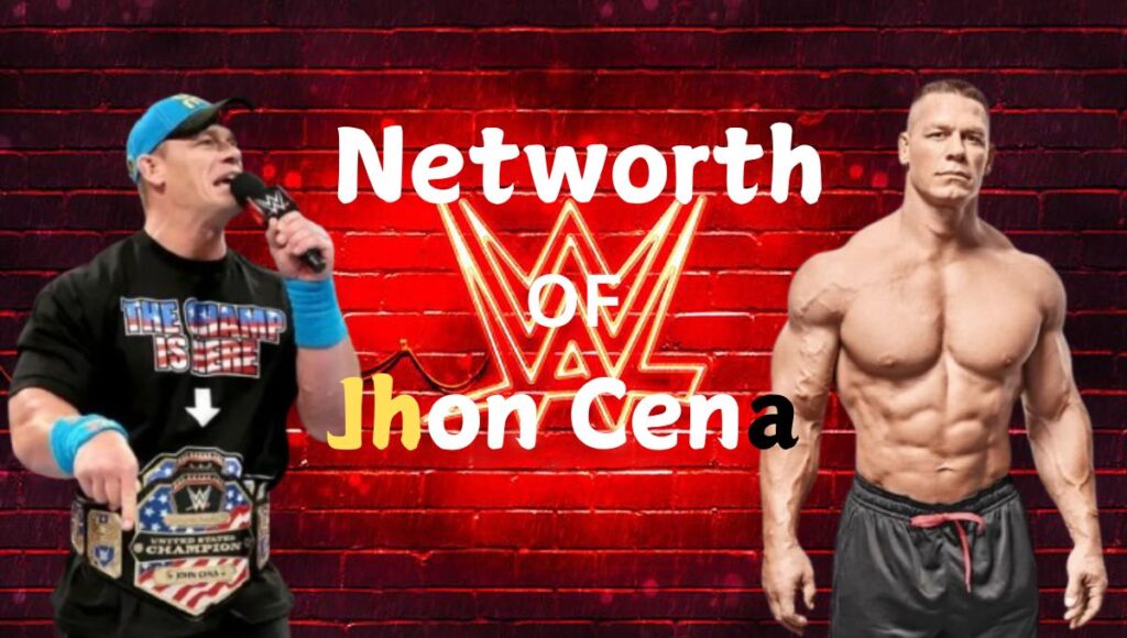 John Cena Net worth